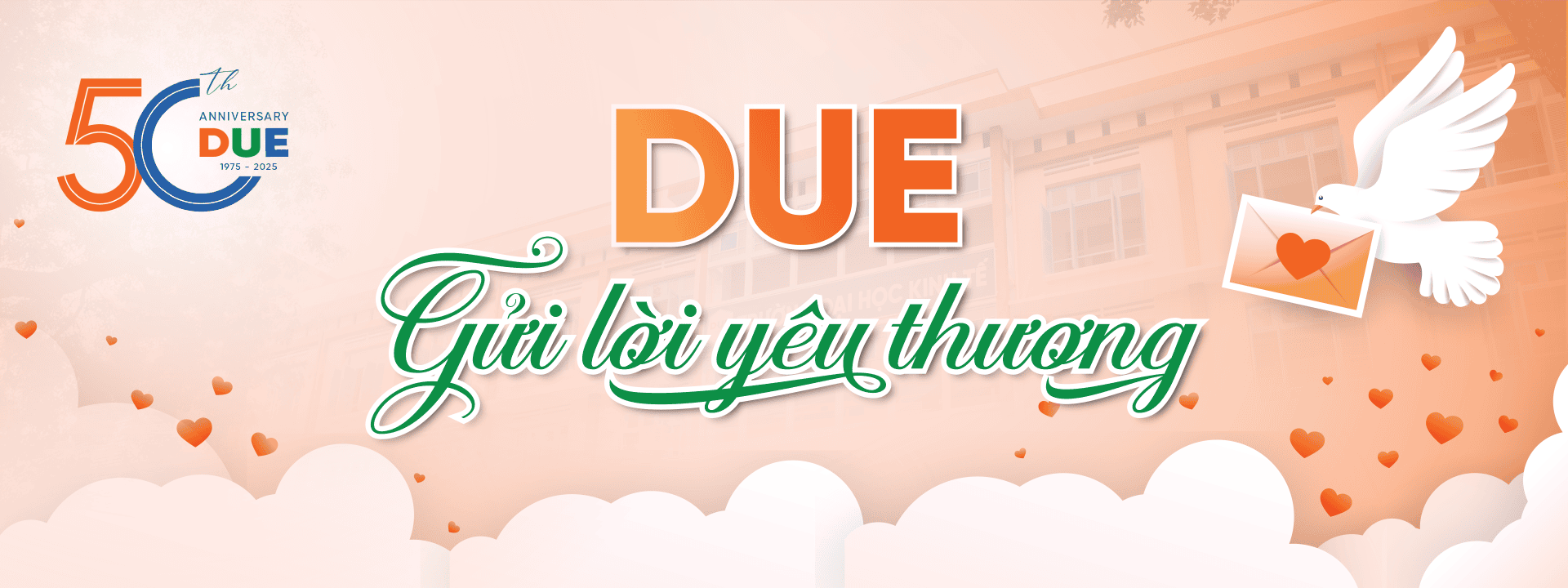DUE - 50 NĂM KHƠI NGUỒN TRI THỨC, KIẾN TẠO TƯƠNG LAI